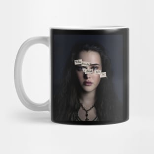 Why would a dead girl lie? Mug